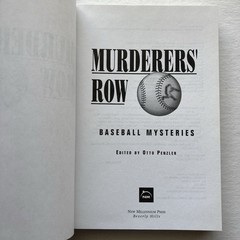 Murderers’ Row-Original Baseball Mysteries Edited by Otto Penzler 1st Ed. HC+DJ