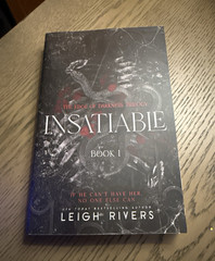 Leigh Rivers Insatiable (The Edge of Darkness Trilogy Book 1) Paperback