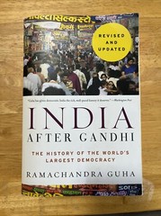 India after Gandhi Revised and Updated Edition : The History of the World’s…