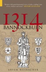 1314 Bannockburn Paperback Aryeh S. Nusbacher