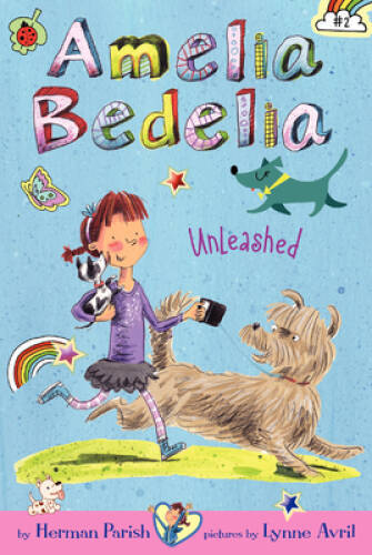 Amelia Bedelia Chapter Book #2: Amelia Bedelia Unleashed – Paperback – GOOD