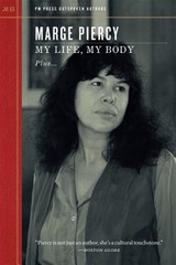 My Life, My Body : Plus Much More and “Living Off the Grid”, Paperback by Pie…