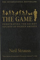 The Game : Penetrating The Secret Society By Neil Strauss NEW Paperback