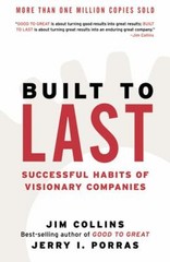 Built to Last : Successful Habits of Visionary Companies Hardcove