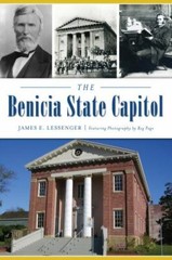 The Benicia State Capitol, California, Landmarks, Paperback