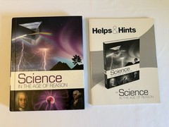 Science In The Age Of Reason by Dr. Jay Wile w/ Helps & Hints LIKE NEW