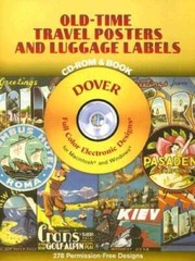 Old-Time Travel Posters and Luggage Labels CD-ROM and Book (Dover El – VERY GOOD