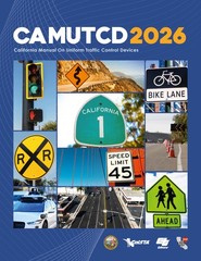 NEW – Complete CA MUTCD 2026 , (Effective 01/26) Printed Full Color, 1700 pages