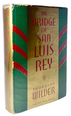 The Bridge of San Luis Rey (Pulitzer) Thornton Wilder 1936 1st thus in Mylar, VG