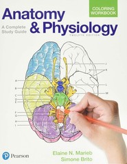 Anatomy and Physiology Coloring Workbook : A Complete Study Guide by Elaine…