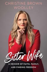 Sister Wife A Memoir of Faith – GOOD