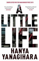 A Little Life Hanya Yanagihara
