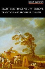 Eighteenth Century Europe: Tradition and Progr- paperback, 9780393952148, Woloch