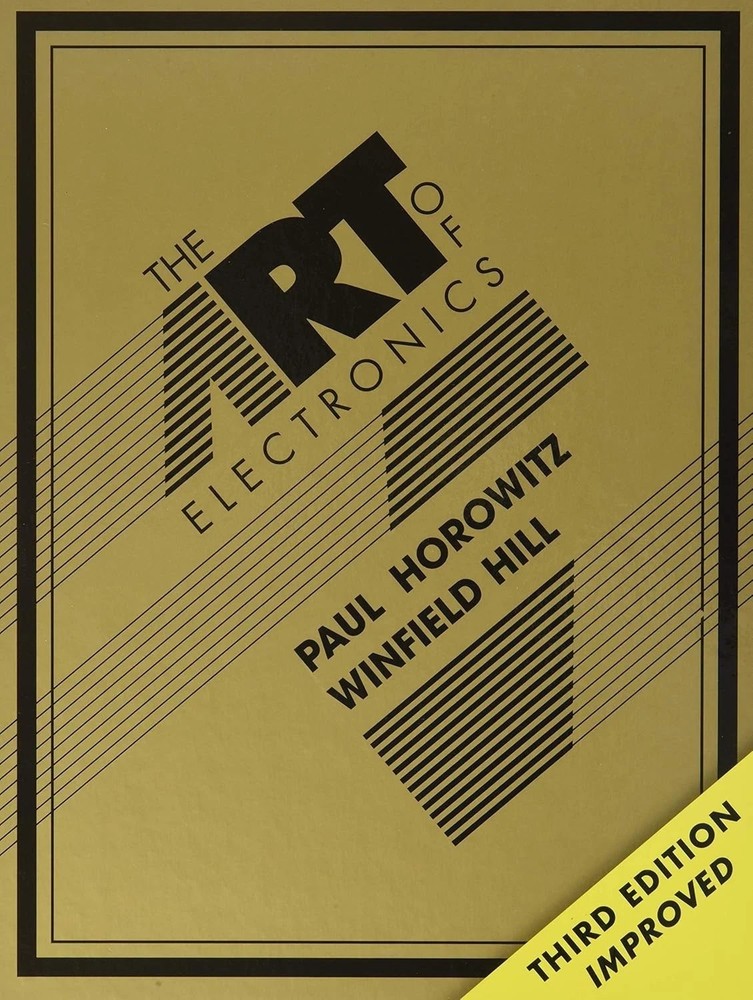 Art of Electronics by Paul Horowitz and Winfield Hill, Hardcover 3d Edition USA