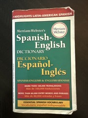 Merriam-Webster’s Spanish-English Dictionary by Merriam-Webster
