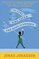 The Girl Who Saved The King Of Sweden By Jonasson, Jonas Jonas
