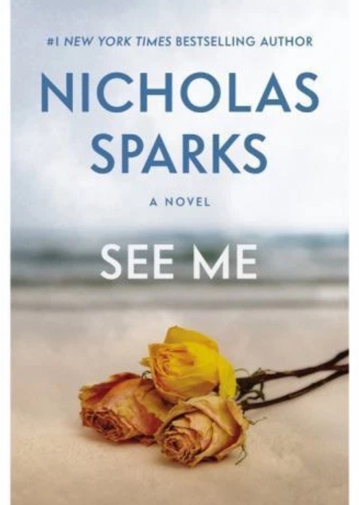 See Me – 9781455520619, Nicholas Sparks, hardcover