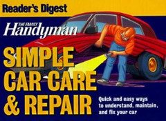The Family Handyman: Simple Car Care Repair – Spiral-bound – GOOD