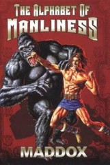 The Alphabet Of Manliness – 080652720X, hardcover, Maddox