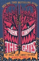 The Gates – Hardcover By Connolly, John – GOOD