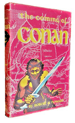 Robert E. Howard~THE COMING OF CONAN 1953 First Edition VG/VG