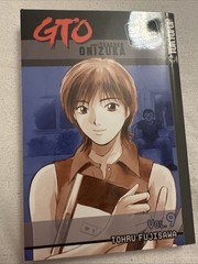 GTO: Great Teacher Onizuka, Vol. 9 By Tohru Fujisawa