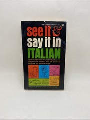 See It and Say It in Italian by Margarita Madrigal and Giuseppina Salvadori