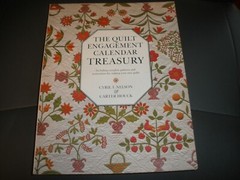 The Quilt Engagement Calendar Treasury Nelson & Houck Paperback Book 272 pages