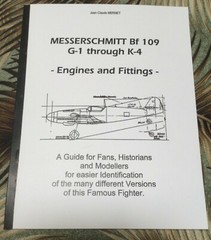 LES MESSERSCHMITT BF 109 G-1 À K-4 – MOTEURS ET AMÉNAGEMENTS, Jean Claude Mermet