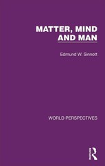 Matter, Mind and Man by Edmund W. Sinnott Hardcover Book