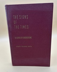 The Signs of the Times, Joseph Fielding Smith — Mormon LDS 1952 —