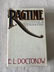 Ragtime E.L. Doctorow Hardcover Dust Jacket Book