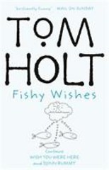 Fishy Wishes: Omnibus 7 – VERY GOOD