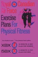 Royal Canadian Air Force Exercise Plans for Physical Fitness: … (Paperback)