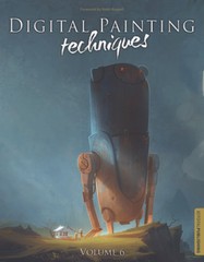 Digital Painting Techniques: Volume 6 – Paperback By Cabrera, Carlos – GOOD