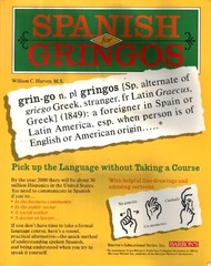 SPANISH FOR GRINGOS By William Harvey *Excellent Condition*