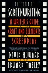 The Tools of Screenwriting: A Writer’s Guide to the Craft and Elements of – GOOD