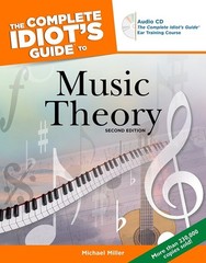 The Complete Idiot’s Guide to Music Theory, 2nd Edition