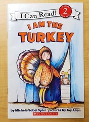 I Can Read Level 2 Ser.: I Am the Turkey by Michele Sobel Spirn (2004, Paperbac
