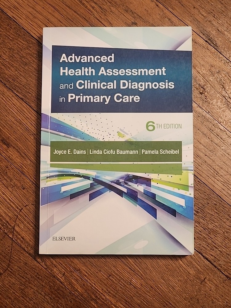 Advanced Health Assessment & Clinical – Paperback, by Dains DrPH JD – Good