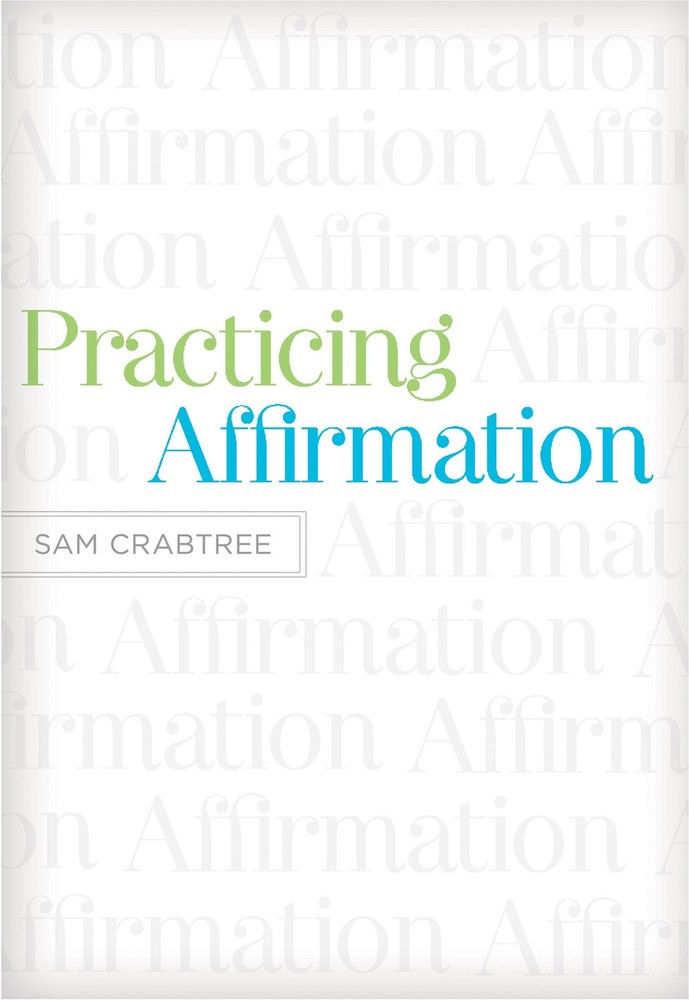 Practicing Affirmation: God-Centered Praise of Those Who Are Not God – Piper…