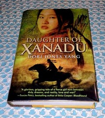 Daughter Of Xanadu by Dori Jones Yang, 2011, 1st Edition, HC w/ DJ, 336 pages