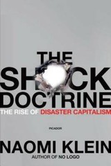 The Shock Doctrine: The Rise of Disaster Capitalism – Paperback – GOOD