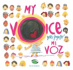 My Voice/Mi Voz (Bilingual Spa-Eng) BOARDBOOK (English and Spanish Edition)