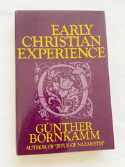 (First American Edition) 1969 hC Early Christian Experience by Gunther Bornkamm