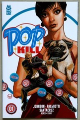 Pop Kill #1A – Mad Cave Comics – Dave Johnson – Jimmy Palmiotti – Juan Santacruz
