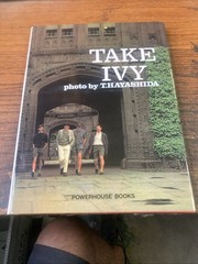 Take Ivy – T. Hayashida Hardcover 2010 Powerhouse Books American Edition English