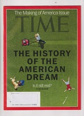 Time July 2, 2012 The History of the American Dream (Magazine: Current Events, P