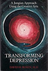 Transforming Depression : A Jungian Approach Using the Creative A