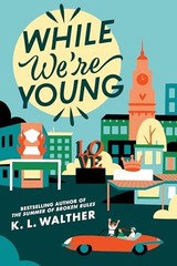 While Were Young – VERY GOOD